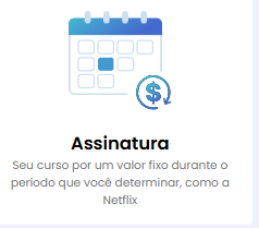 Tipo Produto Assinatura